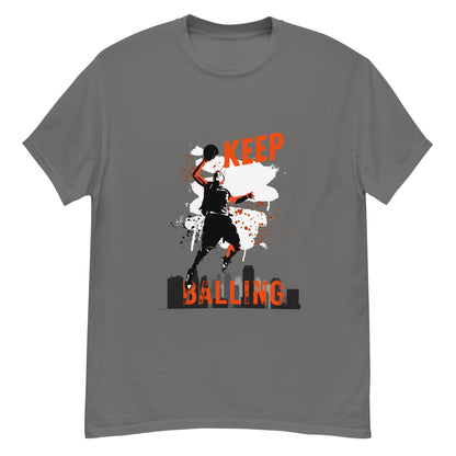 "Keep Balling" Basketball (dark) True Classic Tee (regular weight)