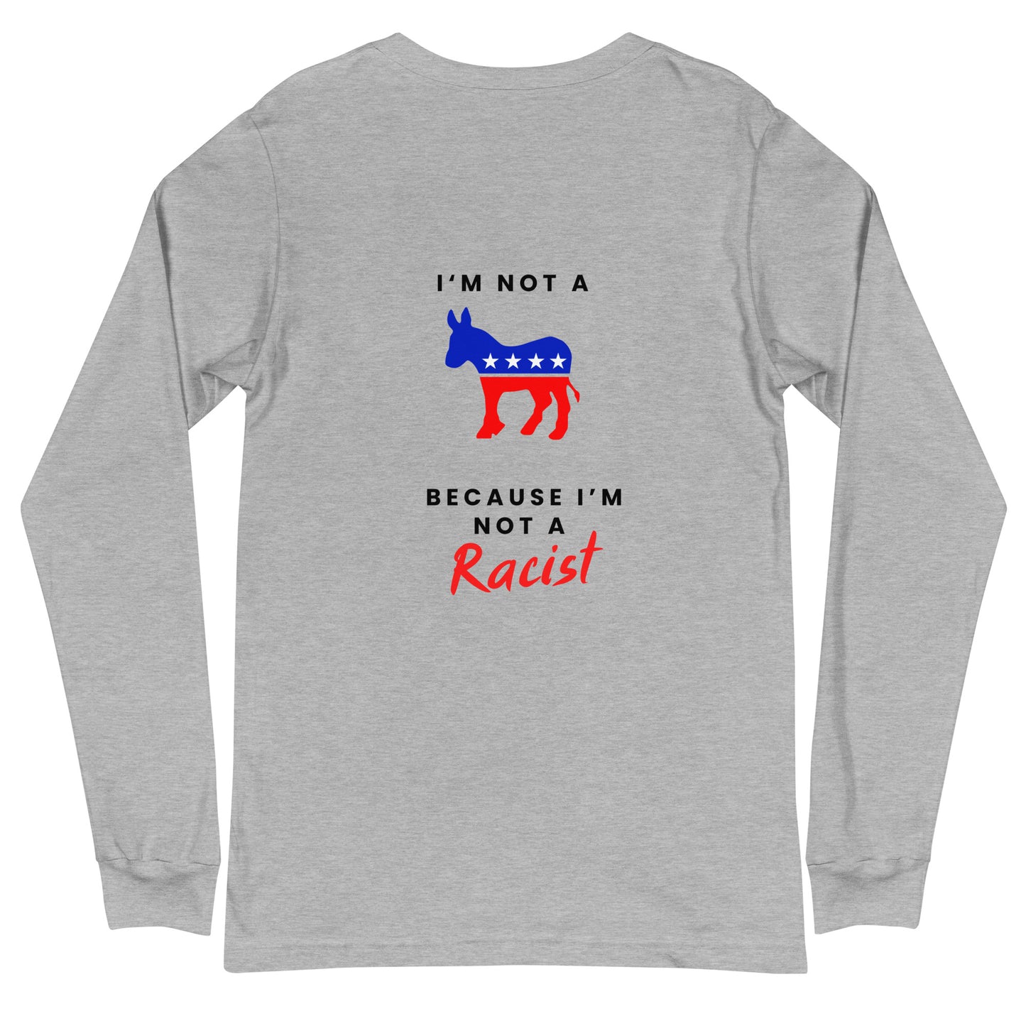 Racist Dems (2 sided) (Light) Long Sleeve T Shirts