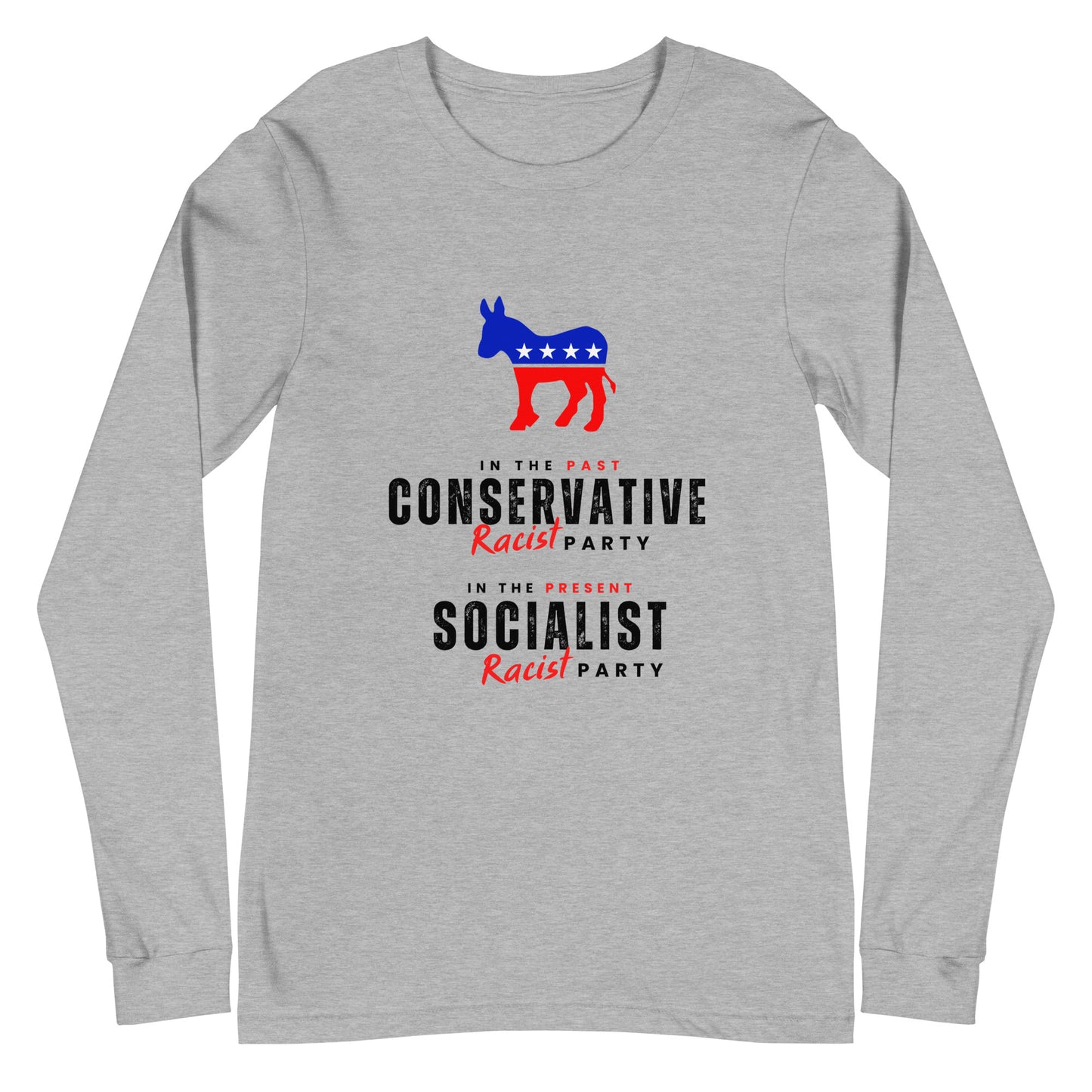 Racist Dems (2 sided) (Light) Long Sleeve T Shirts