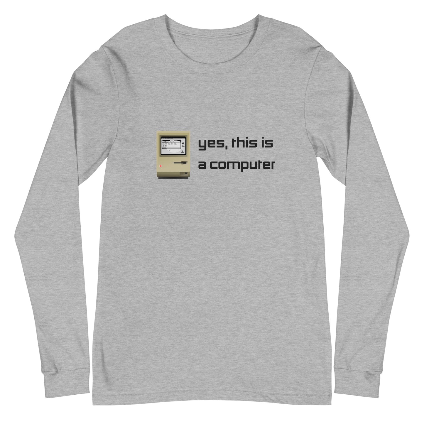 "Yes, this is a Computer" (Light) Long Sleeve T Shirts