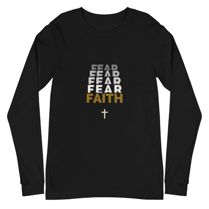 "Faith Over Fear" Long Sleeve T Shirts