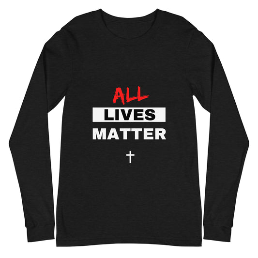 "All Lives Matter" w/ Cross Long Sleeve T Shirts