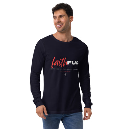 "Faithful" (Dark) Long Sleeve T Shirts