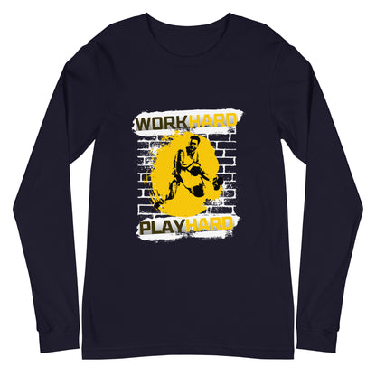 "Work Hard, Play Hard" (Dark) Long Sleeve T Shirts