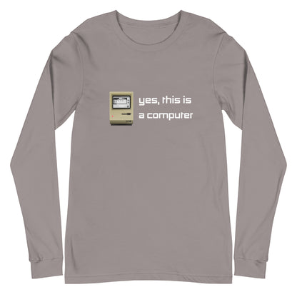 "Yes, this is a Computer" (Dark) Long Sleeve T Shirts