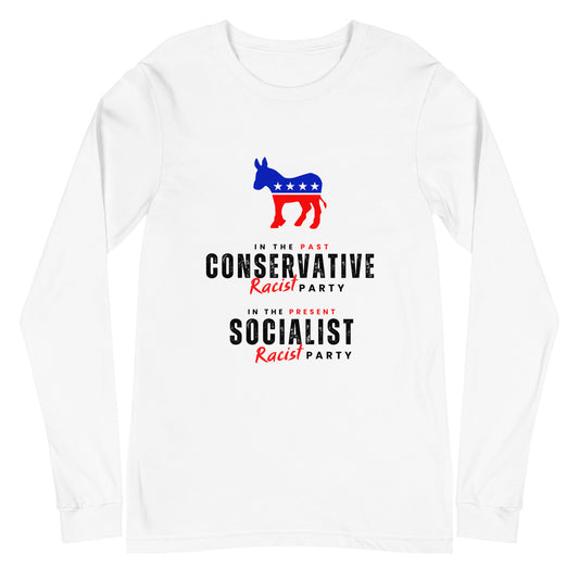 Racist Dems (2 sided) (Light) Long Sleeve T Shirts