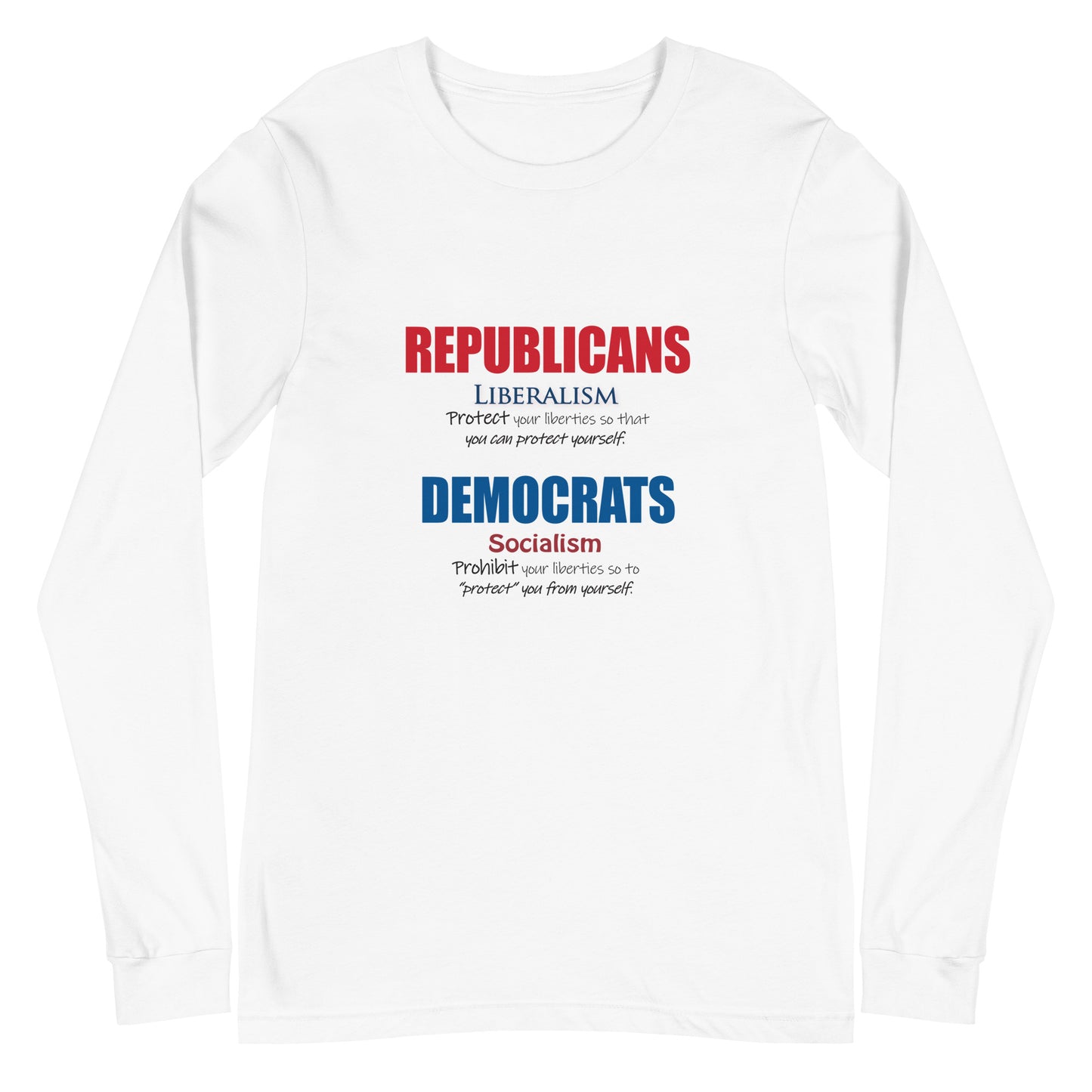 Liberals vs Socialists Long Sleeve T Shirts