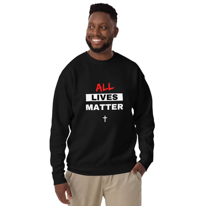 "All Lives Matter" w/ cross Classic Sweatshirt