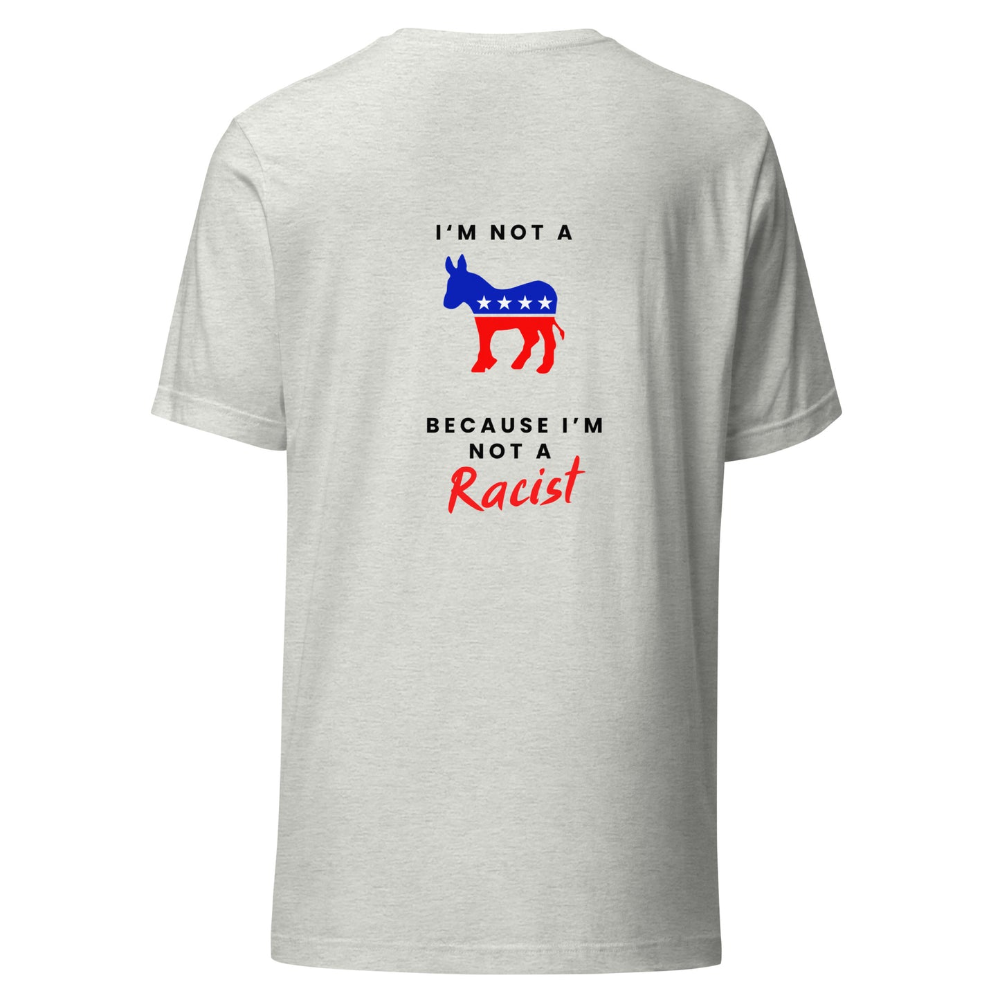 Racist Dems (2 sided) (Light) True Classic Tees