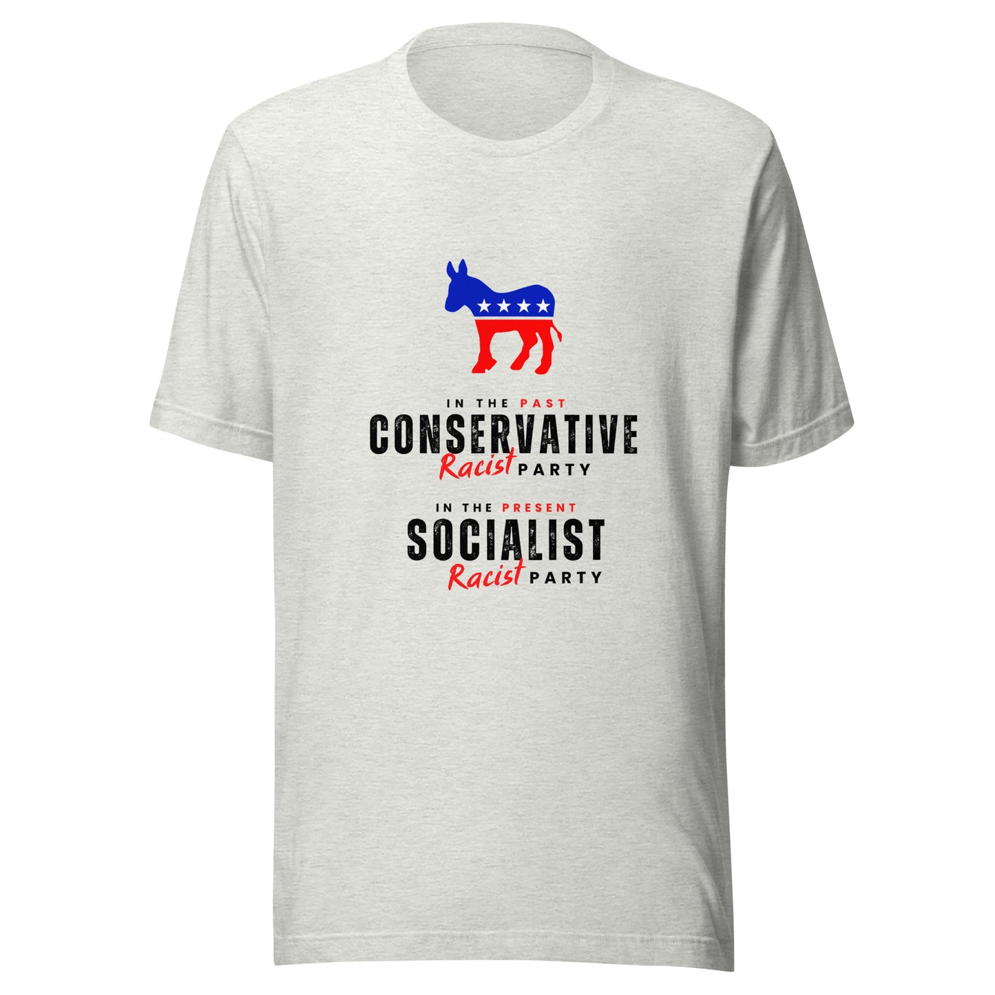 Racist Dems (2 sided) (Light) True Classic Tees