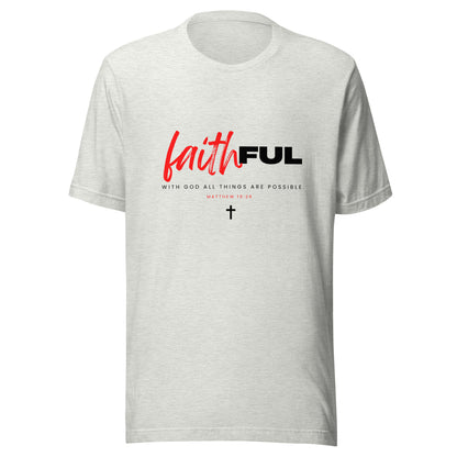 "Faithful" (Light) True Classic Tees