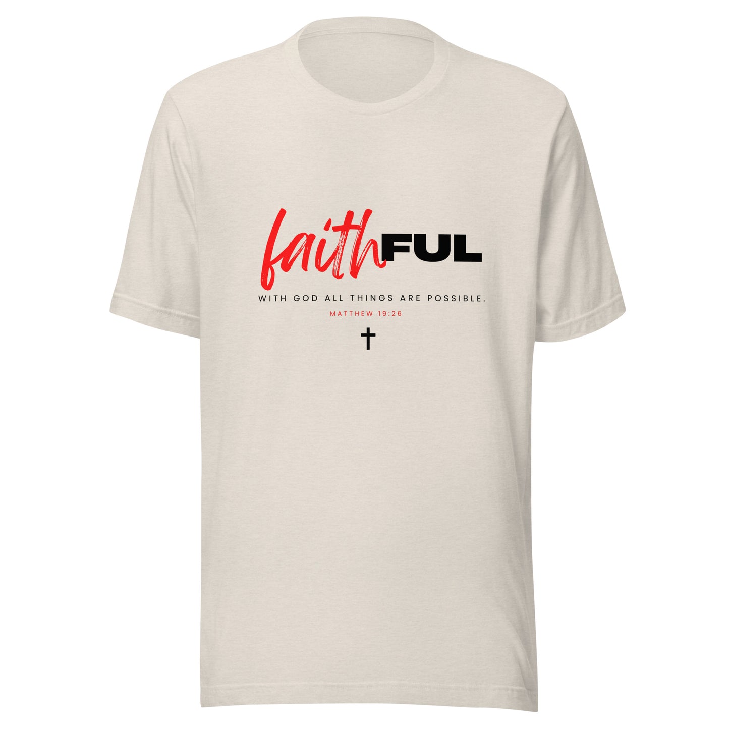 "Faithful" (Light) True Classic Tees