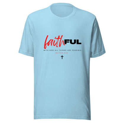 "Faithful" (Light) True Classic Tees