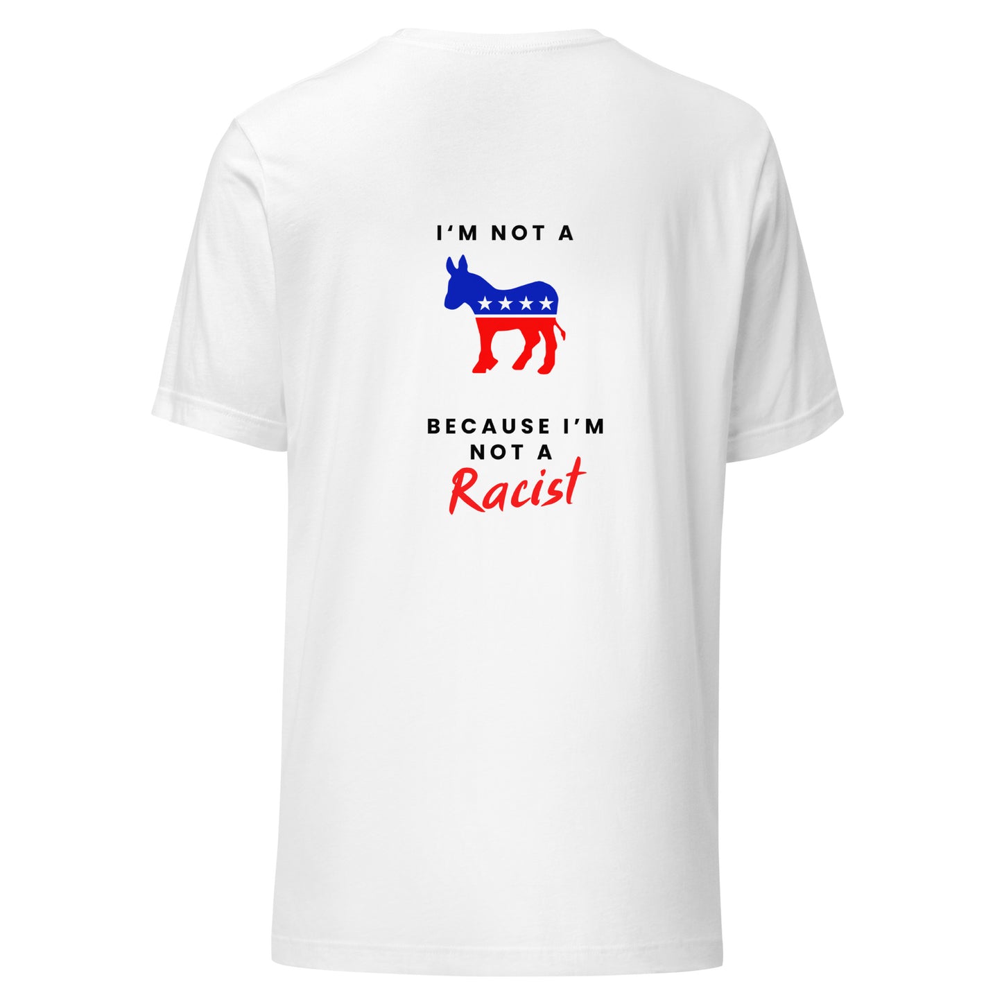 Racist Dems (2 sided) (Light) True Classic Tees