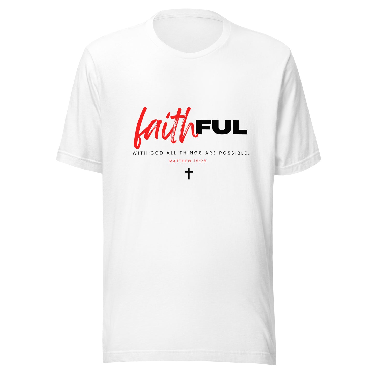 "Faithful" (Light) True Classic Tees