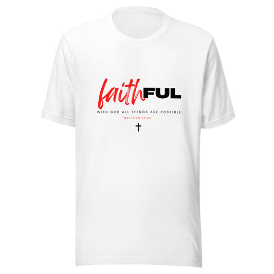 "Faithful" (Light) True Classic Tees