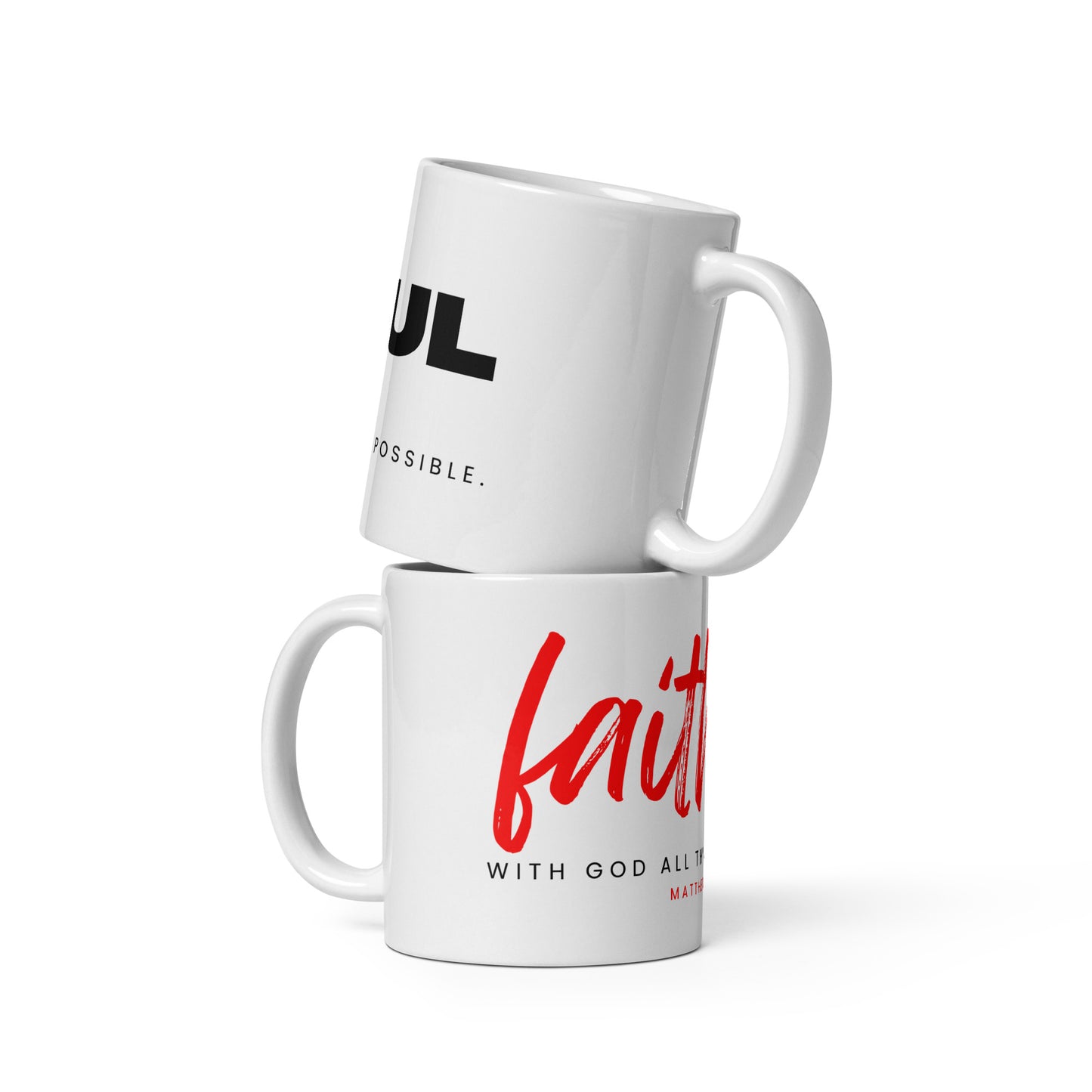 "Faithful" Ceramic Mugs