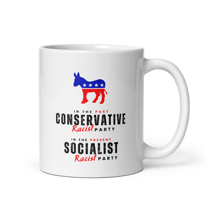 Racist Dems (2 sided) | Ceramic Mugs