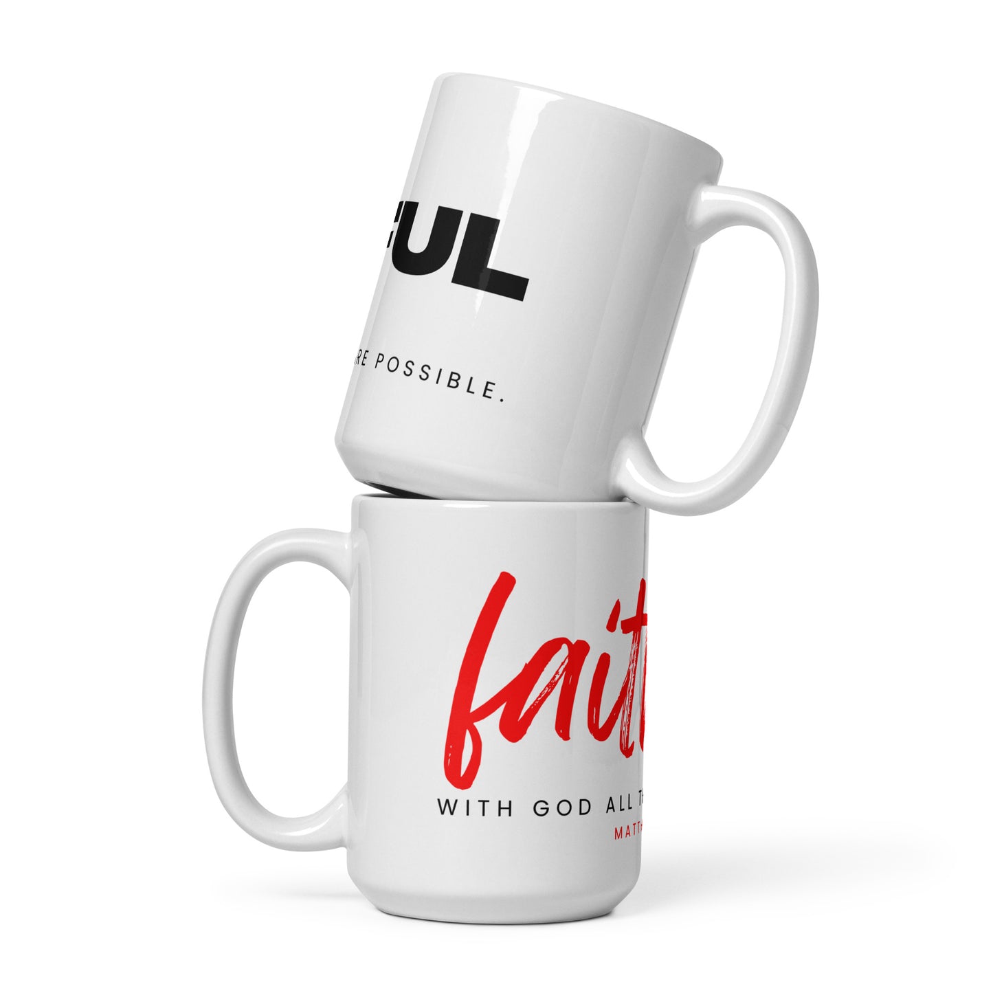 "Faithful" Ceramic Mugs