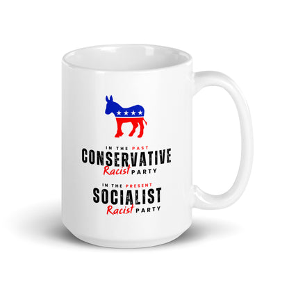 Racist Dems (2 sided) | Ceramic Mugs