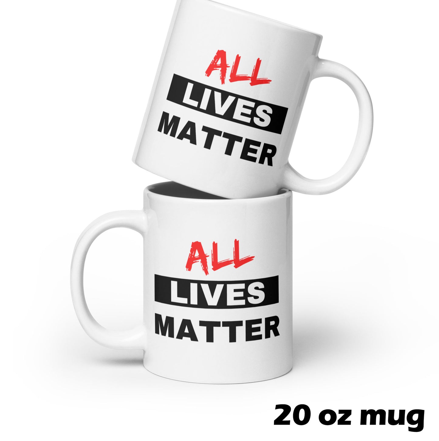 All Lives Matter (2 sided) | Ceramic Mug