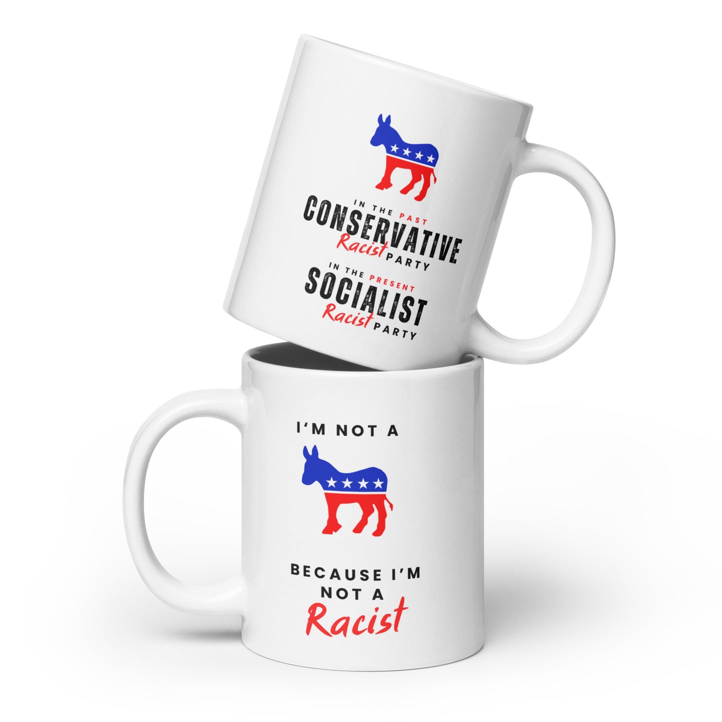 Racist Dems (2 sided) | Ceramic Mugs