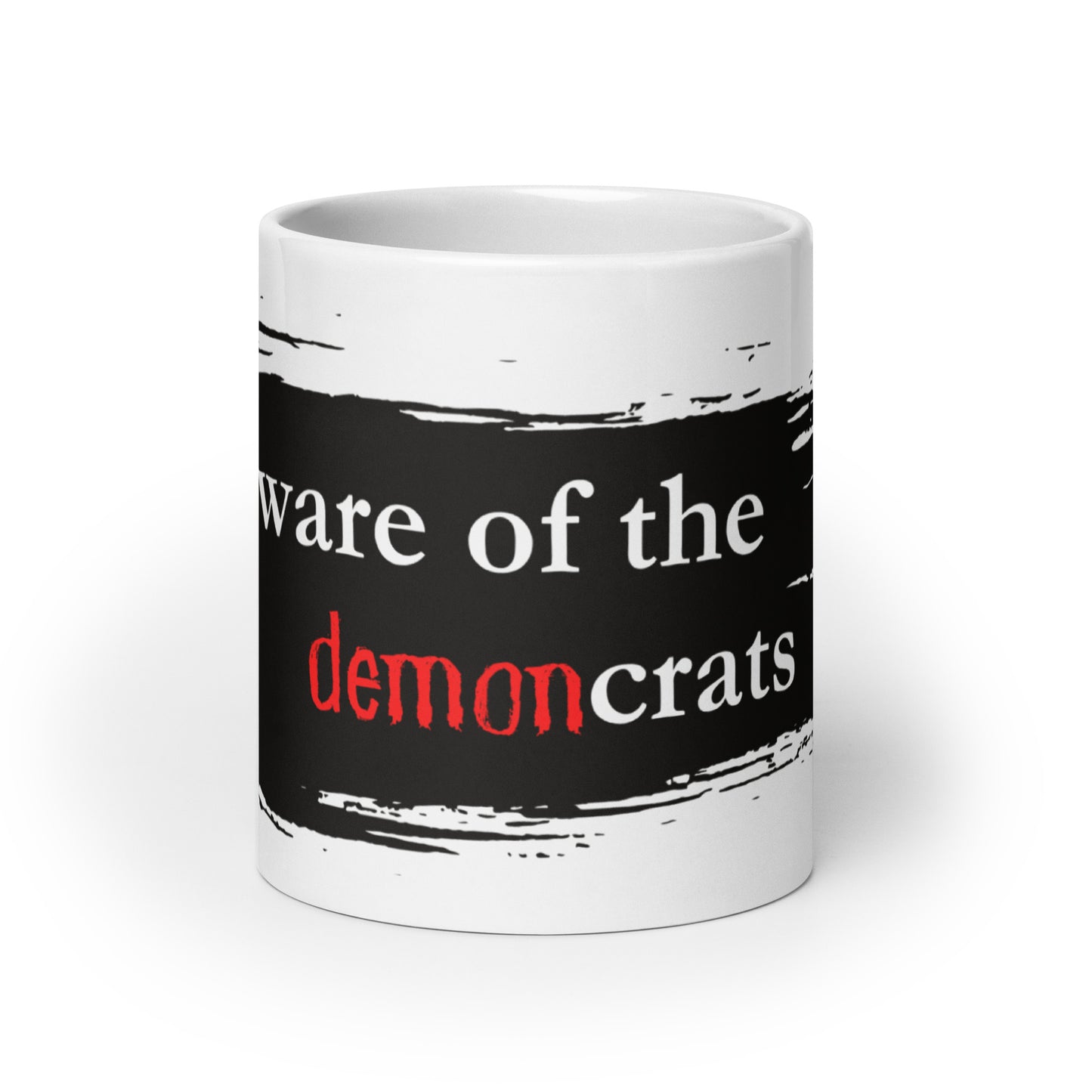 "Beware of the demoncrats" (smear) Ceramic Mug